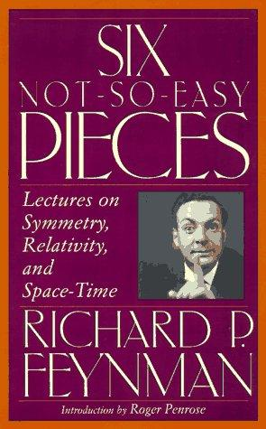 Cover of Six Not So Easy Pieces by Richard Feynman