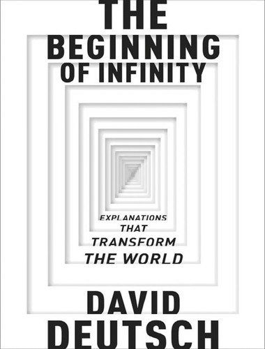 Cover of The Beginning of Infinity by David Deutsch