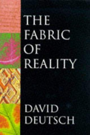 Cover of The Fabric of Reality by David Deutsch