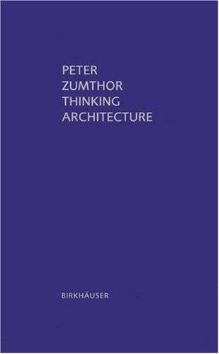 Cover of Thinking Architecture by Peter Zumthor